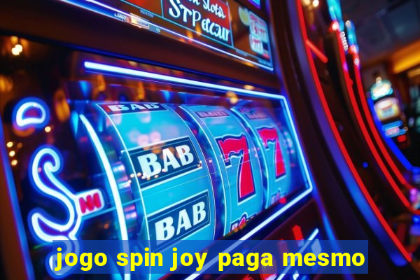 jogo spin joy paga mesmo